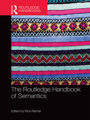 cover image of The Routledge Handbook of Semantics